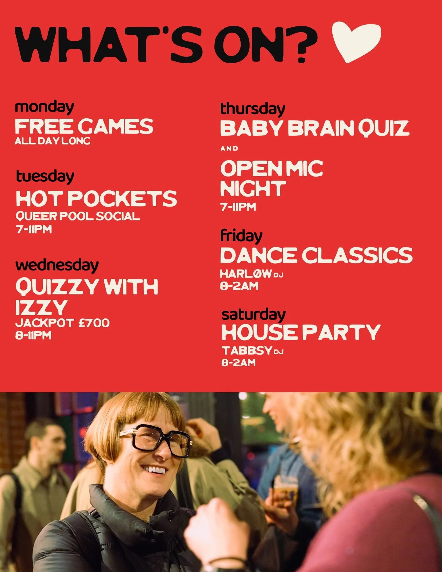 A look at the week ahead&hellip; ❤️&zwj;🔥 

Weekday Brewhouse staples are here as always including a whopping &pound;700 jackpot at this weeks Quizzy with Izzy&hellip; pretty tidy winnings for a chill Wednesday night

Friday and Saturday we&rsquo;re