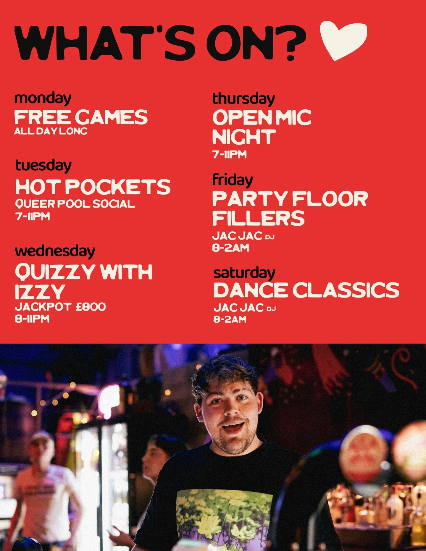 What&rsquo;s on this week! ❤️&zwj;🔥

All your Brewhouse regulars including Hot Pockets queer pool social and a tidy &pound;800 jackpot at this week Christmas special edition of Quizzy with izzy! 🎅💸

Closing out strong with a jac jac double bill, s