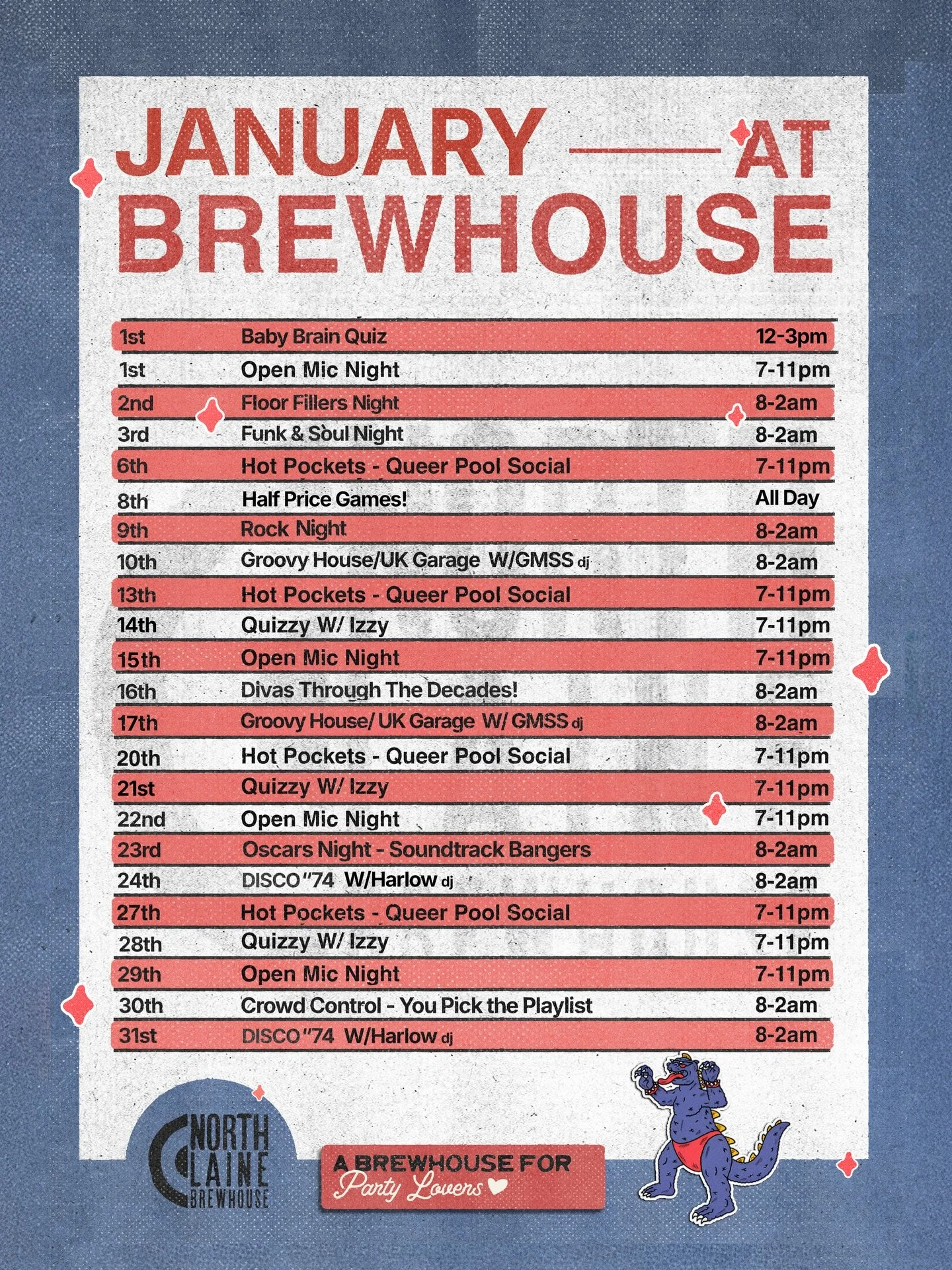 January&rsquo;s not slowing down 👀🍻

So much still to come at Brewhouse; games, music, quizzes, late nights and good chaos all month longgg 
If you thought you were staying in... think again gang!

For the full lowdown on what&rsquo;s coming up, he