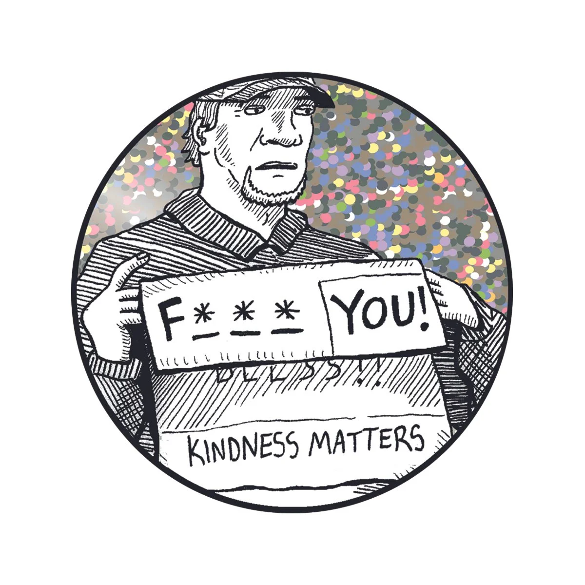 FU Kindness_3in Dia copy.jpg