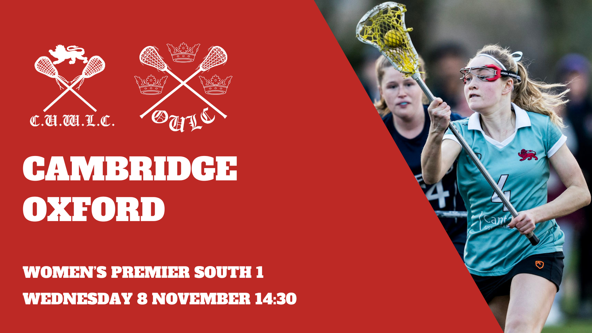 BUCS Match of the Week University of Cambridge v University of Oxford — England Lacrosse