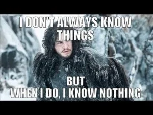 Yep….I know nothing