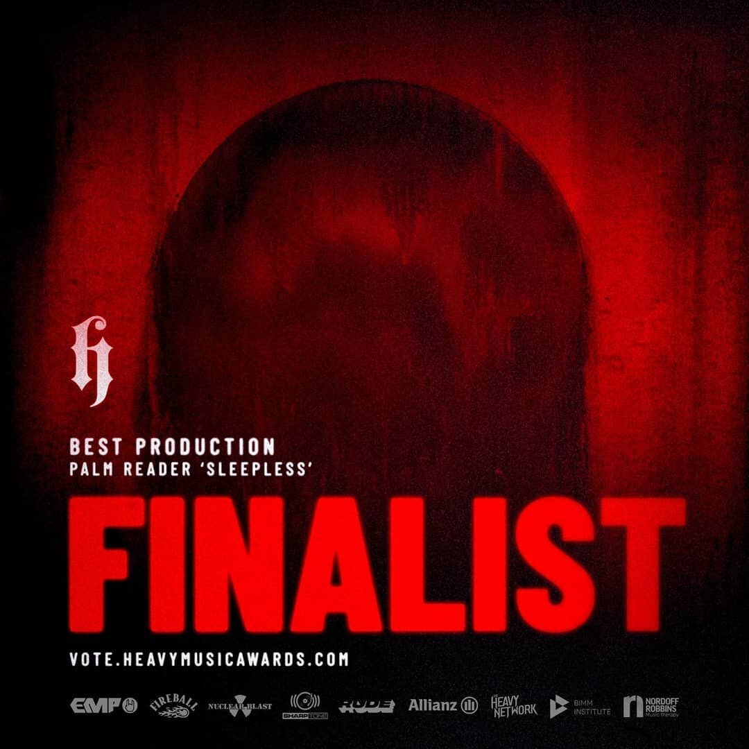 @palmreadergram SLEEPLESS nominated for best production at @heavymusicawards 🎉🎉🎉

Very proud of the work me and the guys put in on this record. Link to vote in bio ☝️☝️☝️