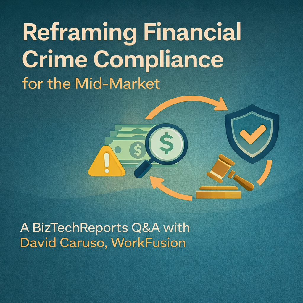 Reframing Financial Crime Compliance for the Mid-Market — WorkFusion — January 21, 2026