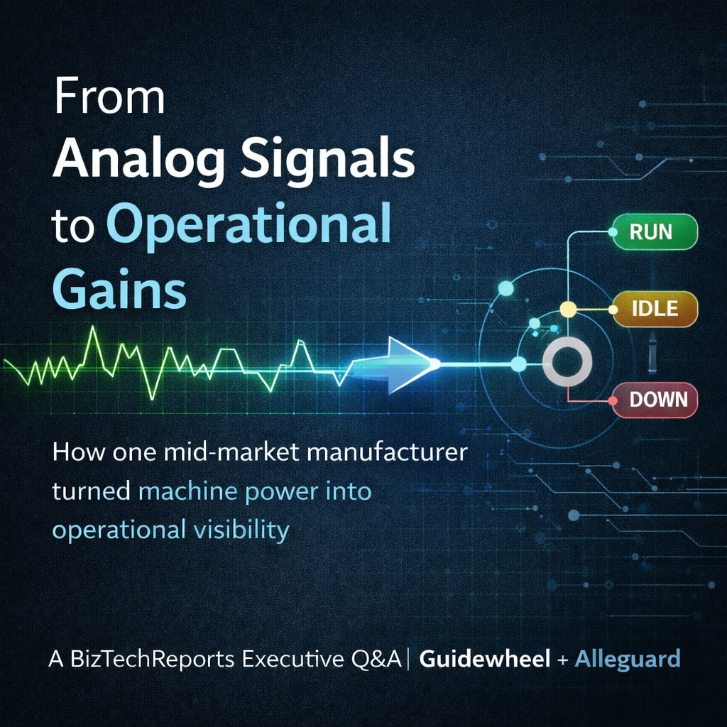 Case Study: How One Mid-Market Manufacturer Turned Analog Power Signals Into AI-Driven Operational Gains — Guidewheel — March 18, 2026