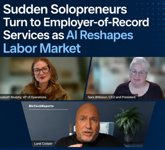 Sudden Solopreneurs Turn to Employer-of-Record Services as AI Reshapes Labor Market – SoloWorkforce – June 8, 2026