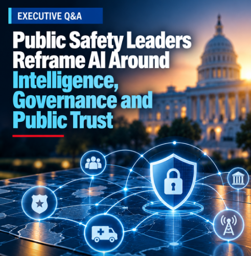 Public Safety Leaders Reframe AI Around Intelligence, Governance and Public Trust — i2 Group - August 17, 2026