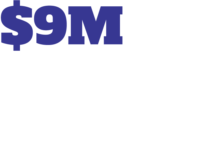 Stat: $9 million dollars invested in fiscal year 2021