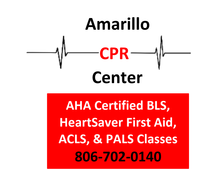 Amarillo CPR Center | CPR | FIRST AID | BLS | ACLS | PALS | AHA | FIRST AID TRAINING