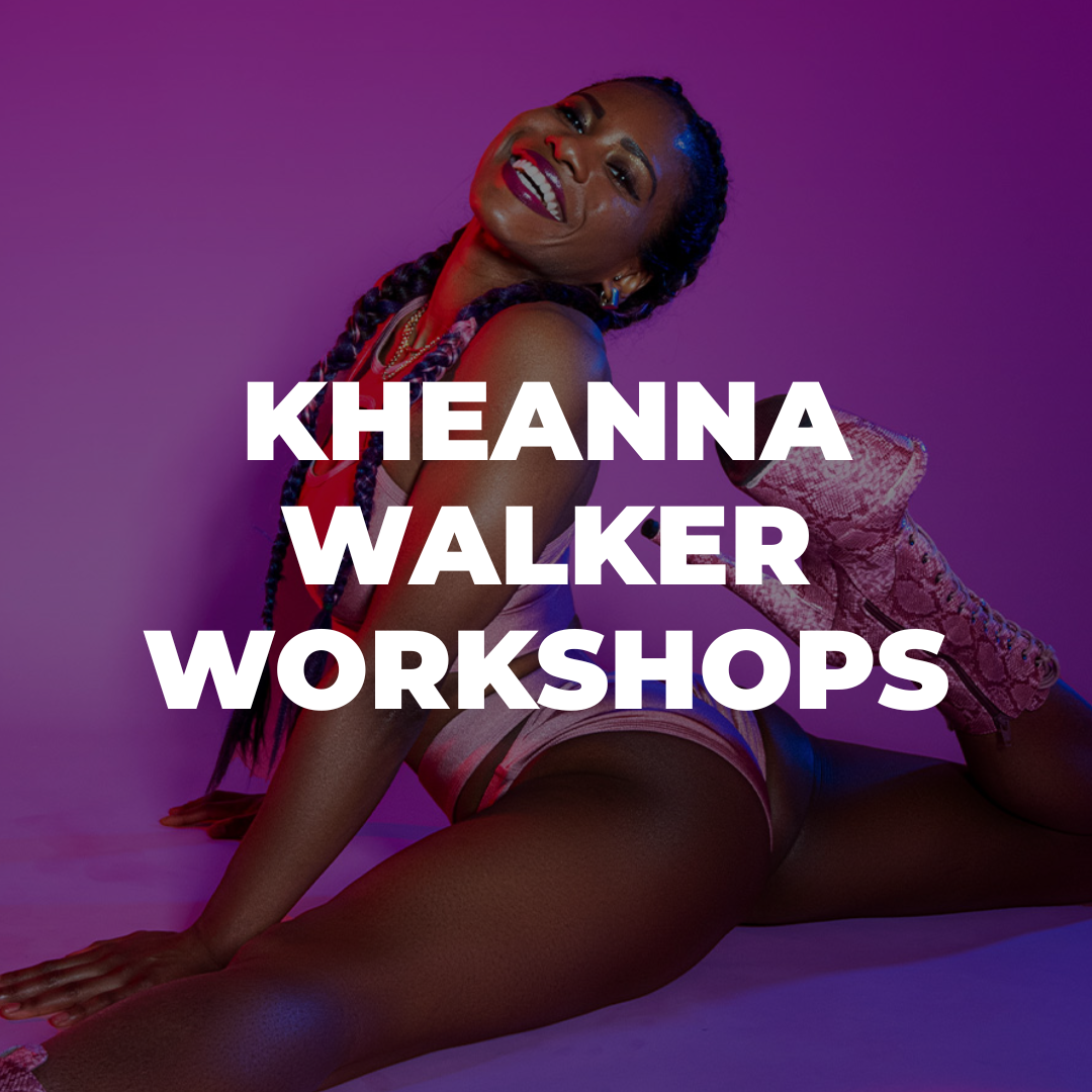 Kheanna Walker Workshops