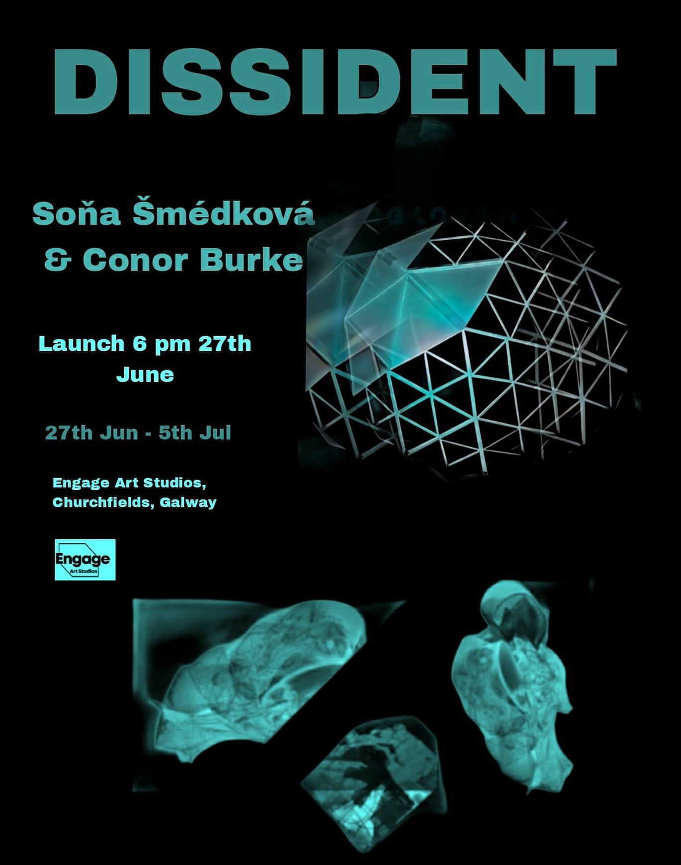 ✨✨Engage Art Studios  is delighted to announce our next exhibition launch !✨✨ ✨
DISSIDENT
An Exhibition of Structural Resistance &amp; Abstract Identity
Soňa &Scaron;m&eacute;dkov&aacute; &amp; Conor Burke
🗓️27 June &ndash; 5 July | Launch: 6 PM, Fr