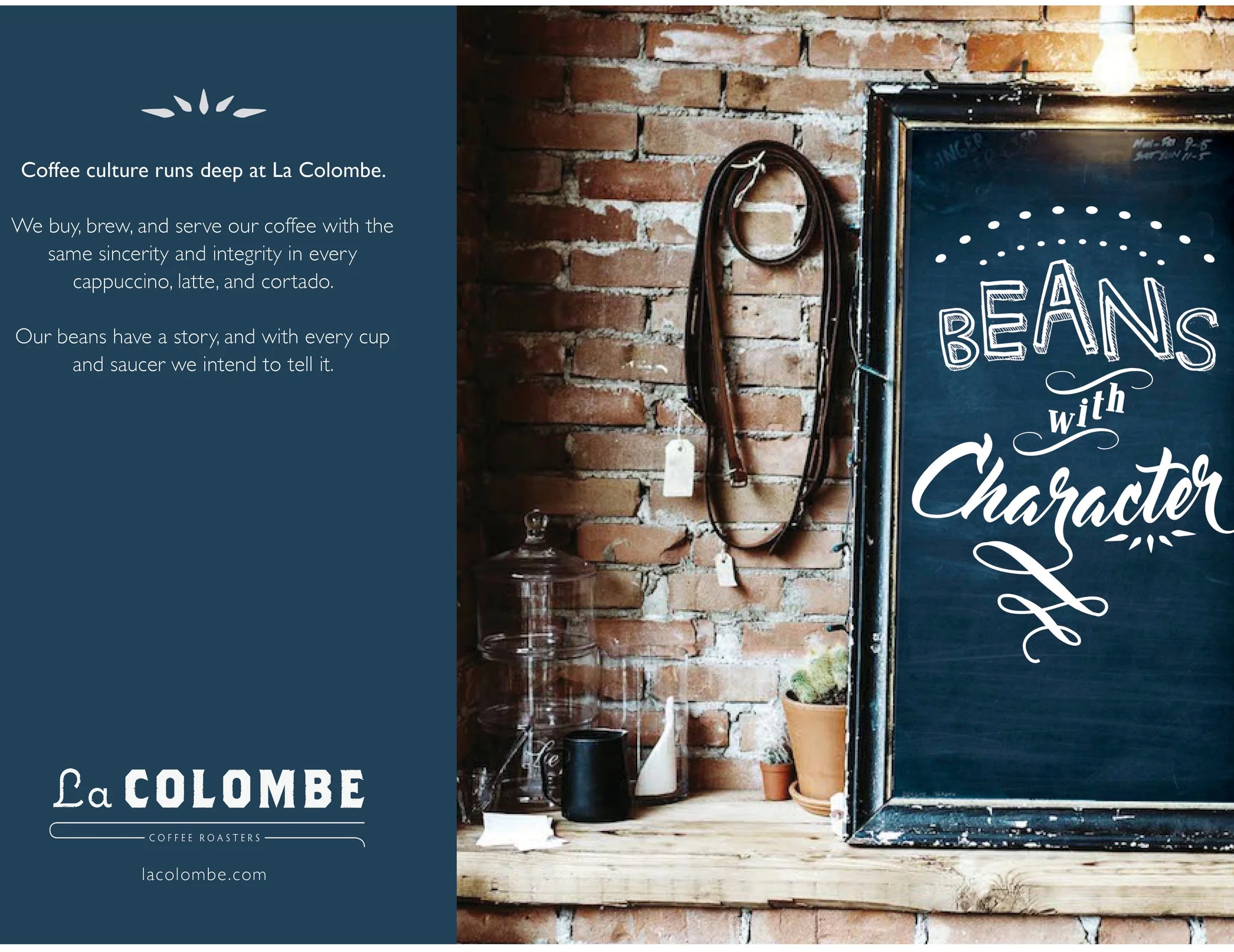 La Colombe Coffee RoastersPrint Campaign