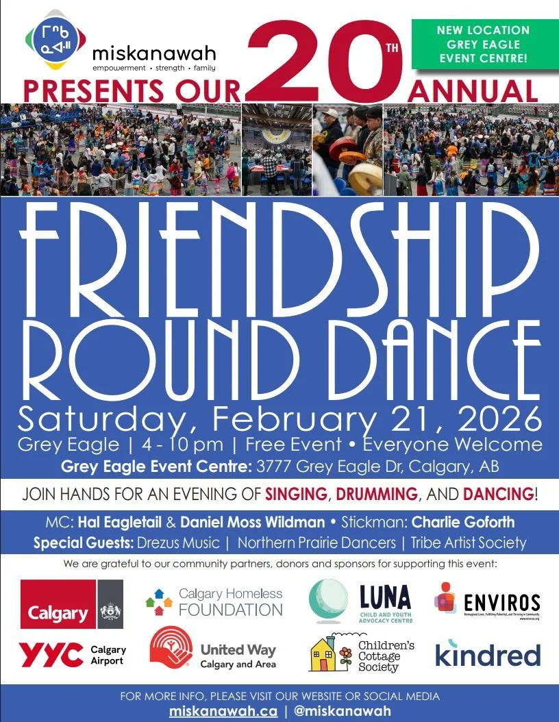 Miskanawah&rsquo;s Annual Friendship Round Dance is on Feb. 21 at Grey Eagle Resort &amp; Casino. This free event is a great way for newcomers to learn about Indigenous culture through singing, drumming, and shared connection. 

Learn more: https://m