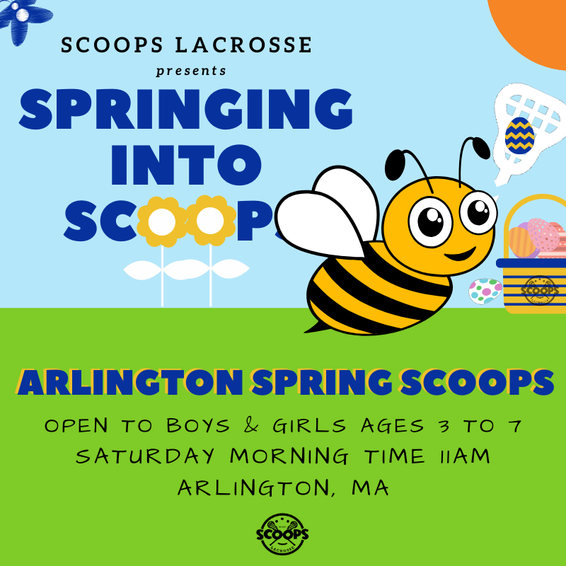 Spring Scoops 2024 in Arlington on Saturday Mornings — Scoops Lacrosse