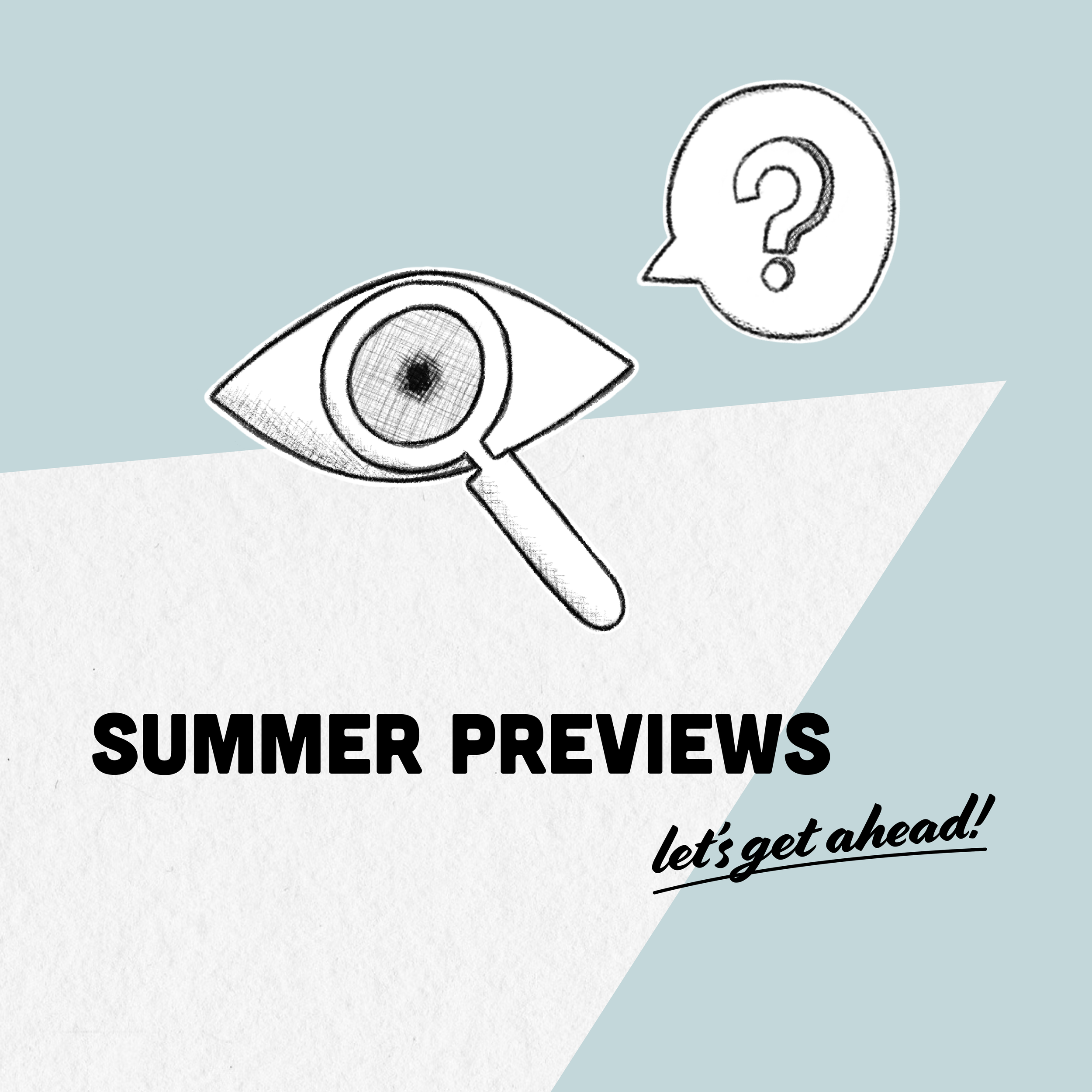 Book a Summer Preview!
