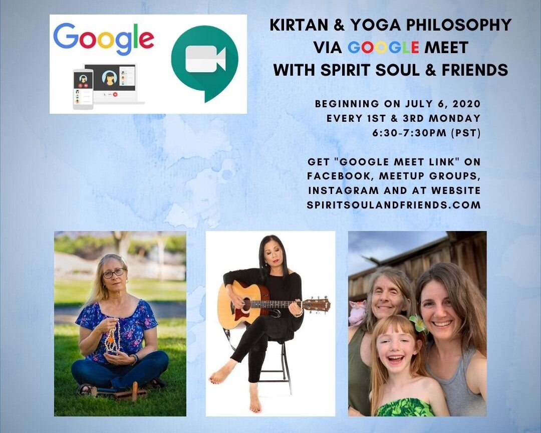 NEW ON GOOGLE MEET:  Kirtan And Yoga Philosophy / Virtual Interactive Community Event