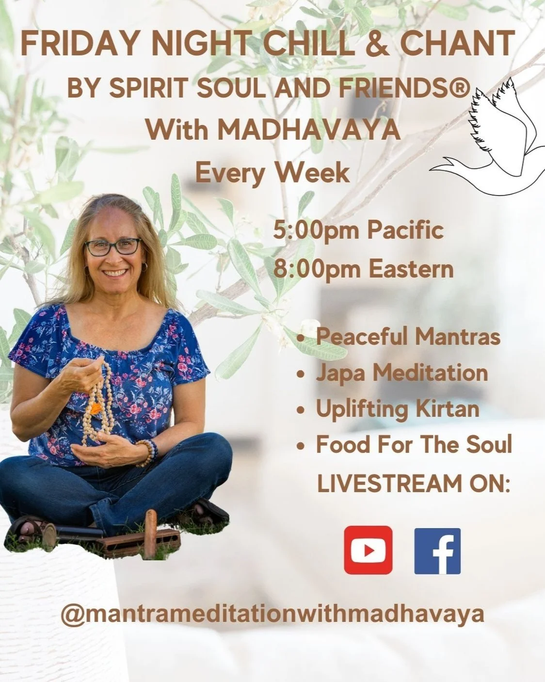 Friday Night Chill And Chant By Spirit Soul And Friends® - Madhavaya 