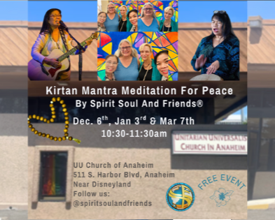 Kirtan Mantra Meditation For Peace By Spirit Soul And Friends® - Anaheim (Near Disneyland)