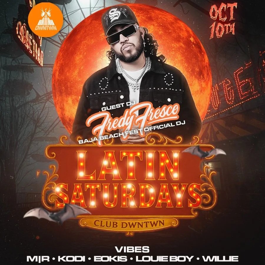 LATIN SATURDAYS / FREDDY FRESCO GUEST DJ