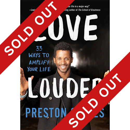 LOVE LOUDER -33 WAYS TO AMPLIFY YOUR LIFE