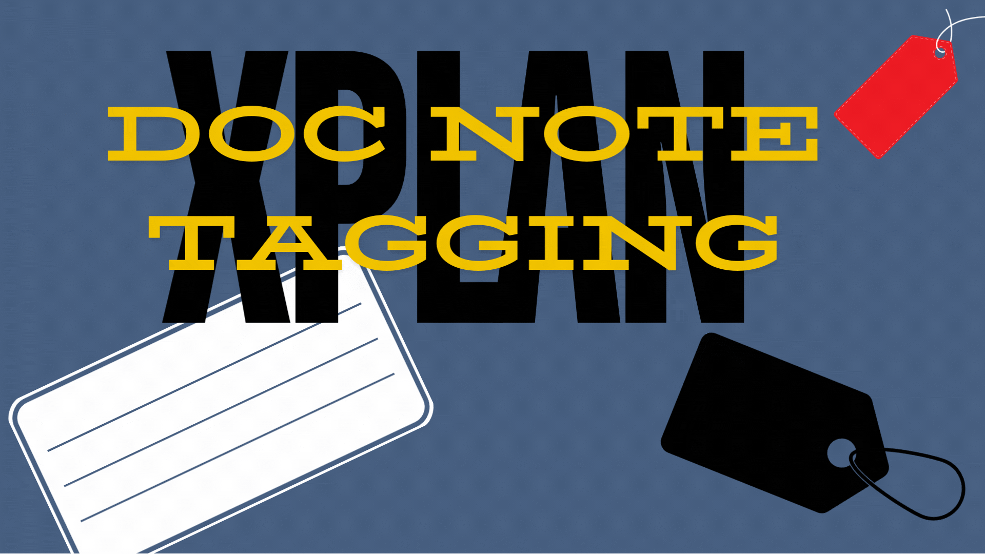 Document Note Tagging in XPLAN