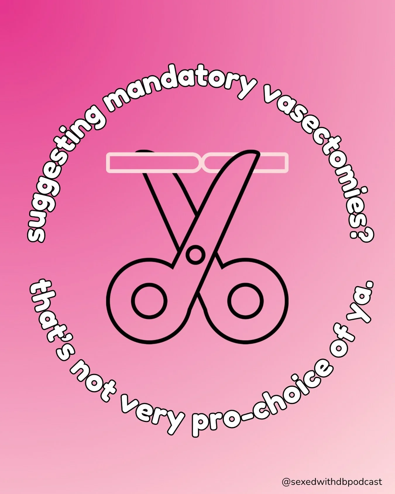 #WorldVasectomyDay reminder: Vasectomies&mdash;like any other kind of reproductive healthcare&mdash;should be an INDIVIDUAL choice.

Just like denying someone an ab*rtion they want is never okay, forcing someone to get a vasectomy they don&rsquo;t wa