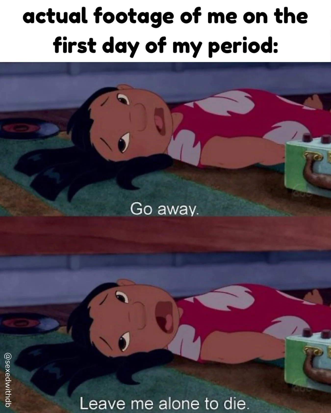 Unless you&rsquo;re bringing me snacks or a heating pad&hellip;