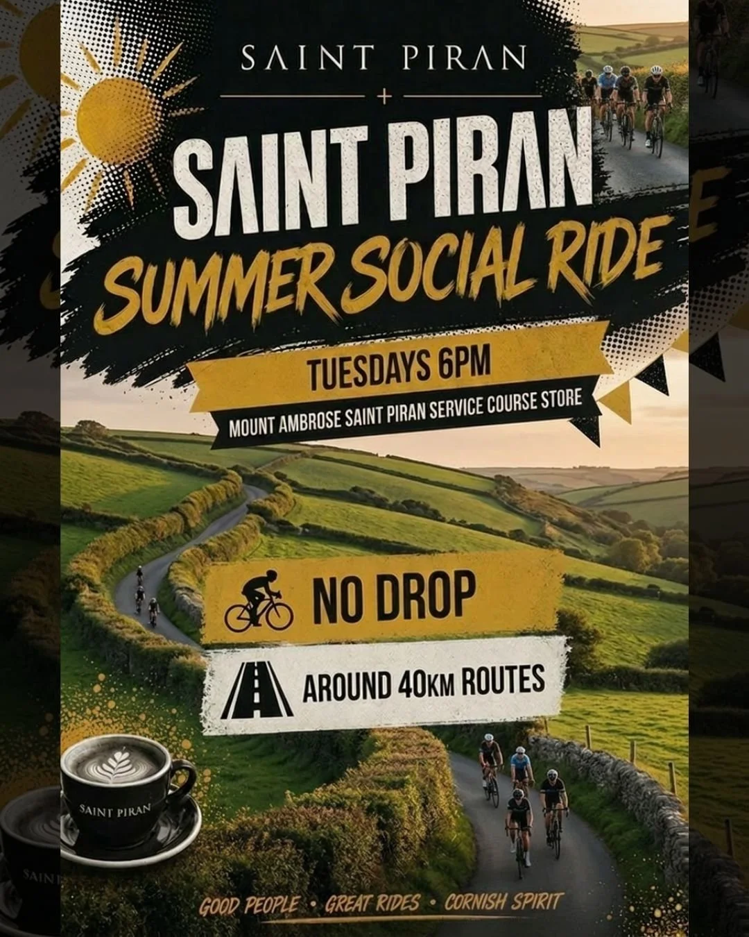 Summer evenings are for riding.

Starting Tuesday 2nd June:
Weekly social road rides from Saint Piran Service Course.

📍 82 Mount Ambrose, Redruth
🕕 6pm ride out
🚴 Approx 40km
🤝 No drop ride

Steady pace. Good roads. Better company.

Built for ri