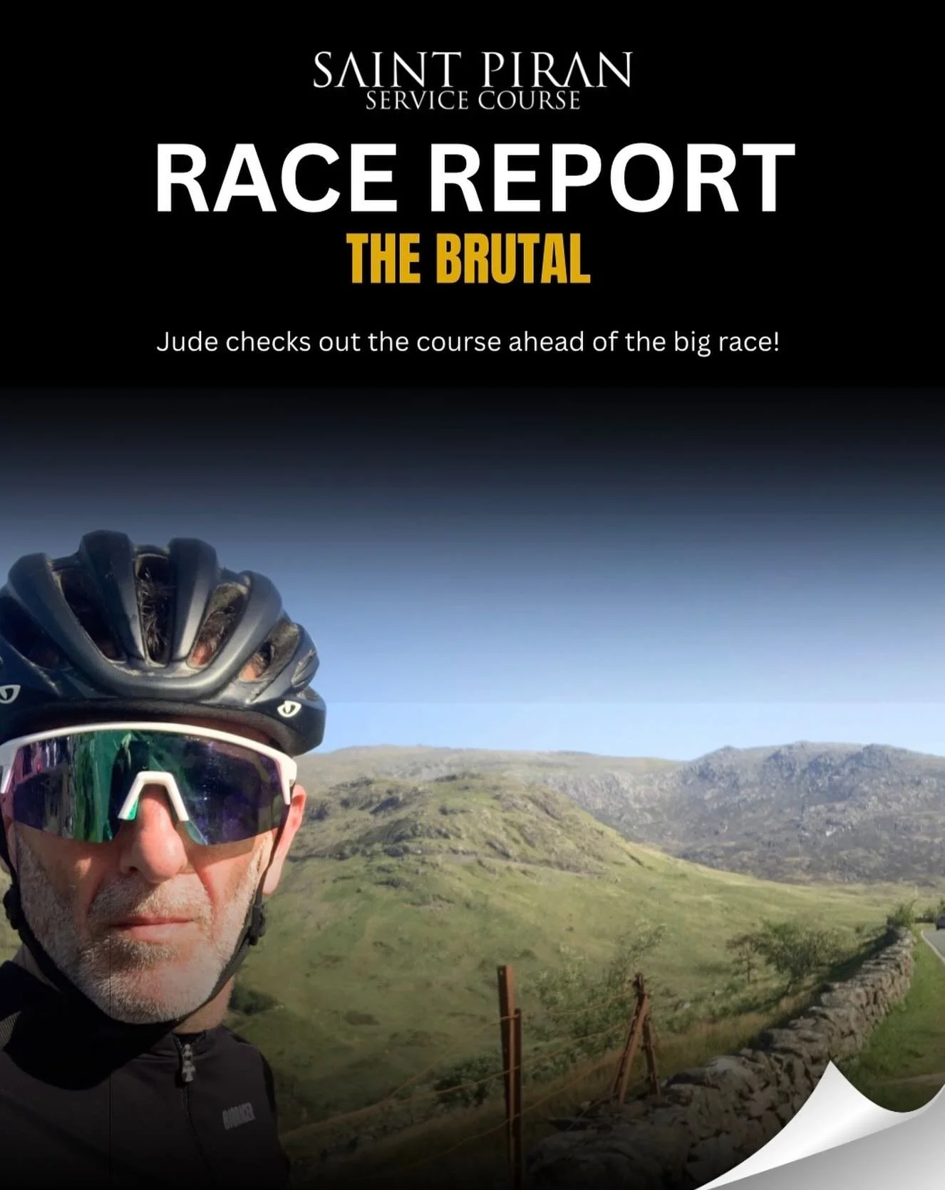 Team rider Jude heads to Snowdonia to recce the Brutal course and find out what he&rsquo;s signed himself up for.  Read the report on the website.  https://saintpiranprocycling.com/news-stories/2026/6/10/race-preparation-the-brutal
