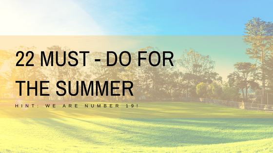 22 Must - Do for the Summer.png