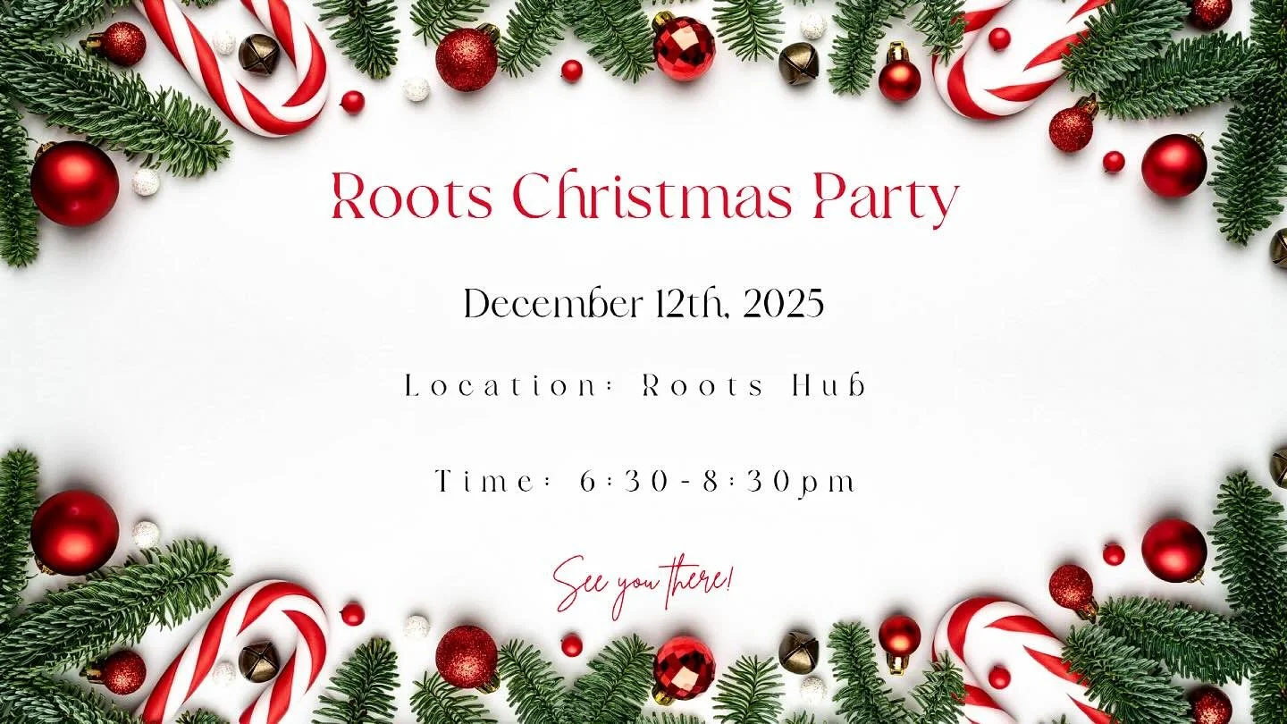 It&rsquo;s time for the annual Roots Christmas party! Come join us as we celebrate the Christmas season together.

Bring a $5-10 wrapped gift for our white elephant gift exchange, and jump in on our cookie competition (bring your homemade cookies and