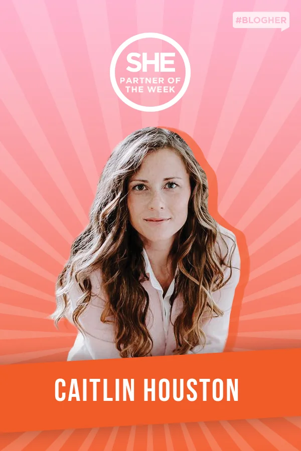 _BH.com_2019_Pinterest_SHEPartner_CaitlinHouston.jpg