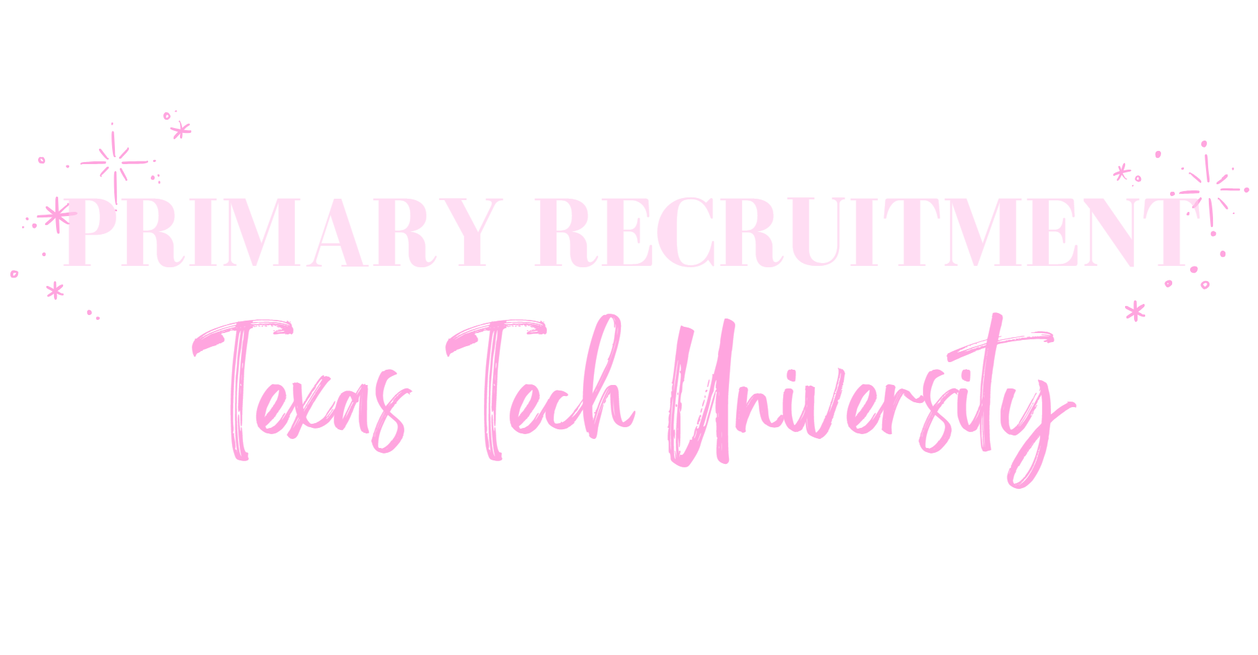 General Information — Texas Tech Panhellenic