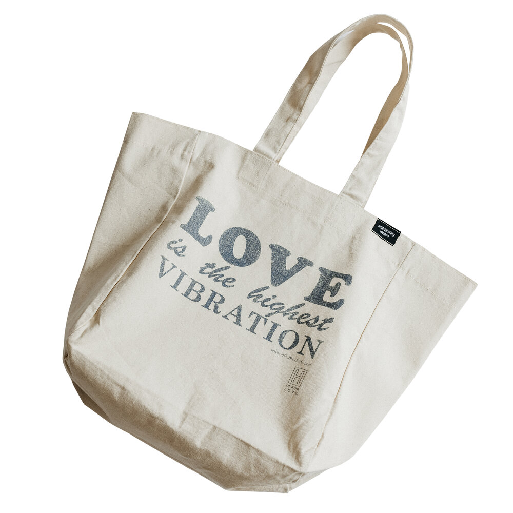 Love Is The Highest Vibration Tote — H IS FOR LOVE