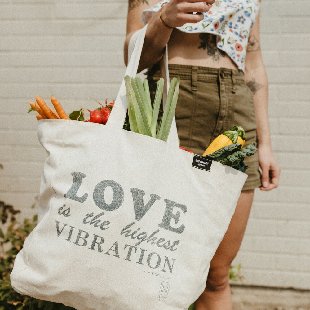 Love Is The Highest Vibration Tote — H IS FOR LOVE