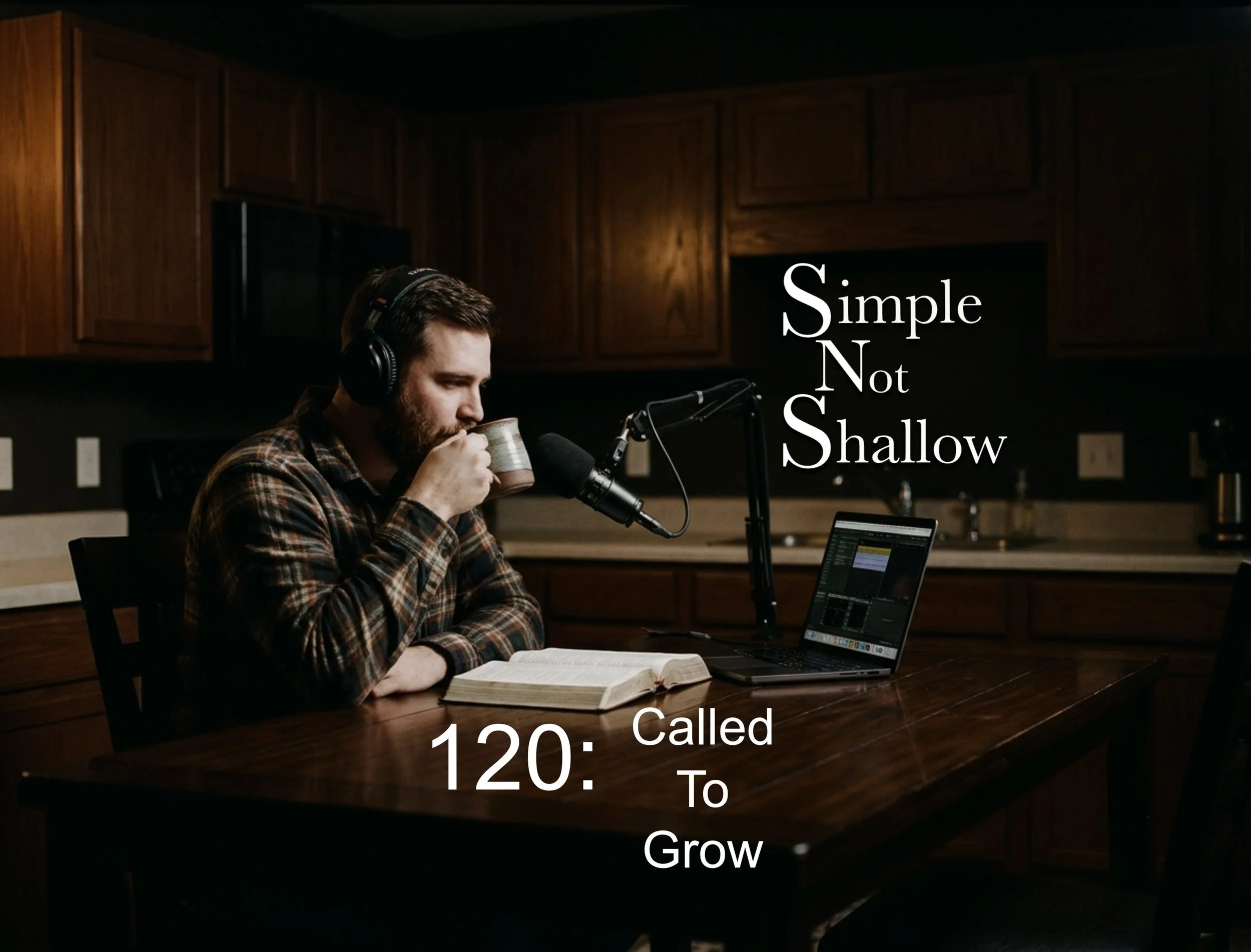 SNS 120: Called To Grow