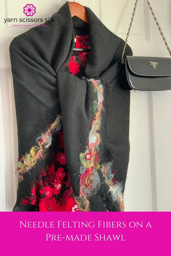 Needle felting fibers on a pre-made shawl—step-by-step photo how to plus video