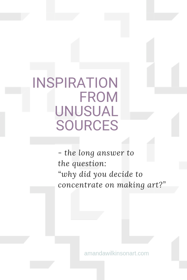Read about what got me started as an artist - it’s the long answer to that question - the short answer is “just because I wanted to” . . . but that’s not a very helpful response!