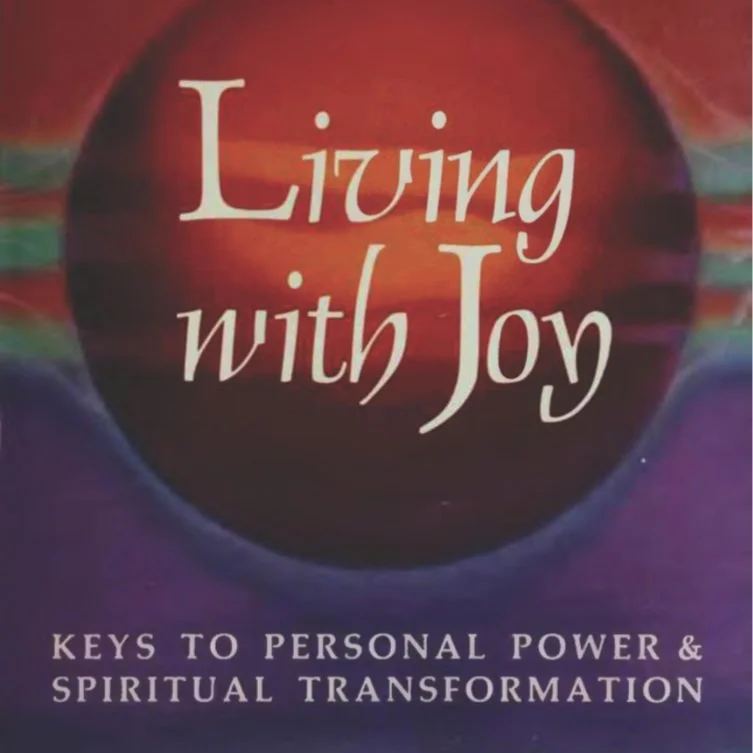 LIVING WITH JOY