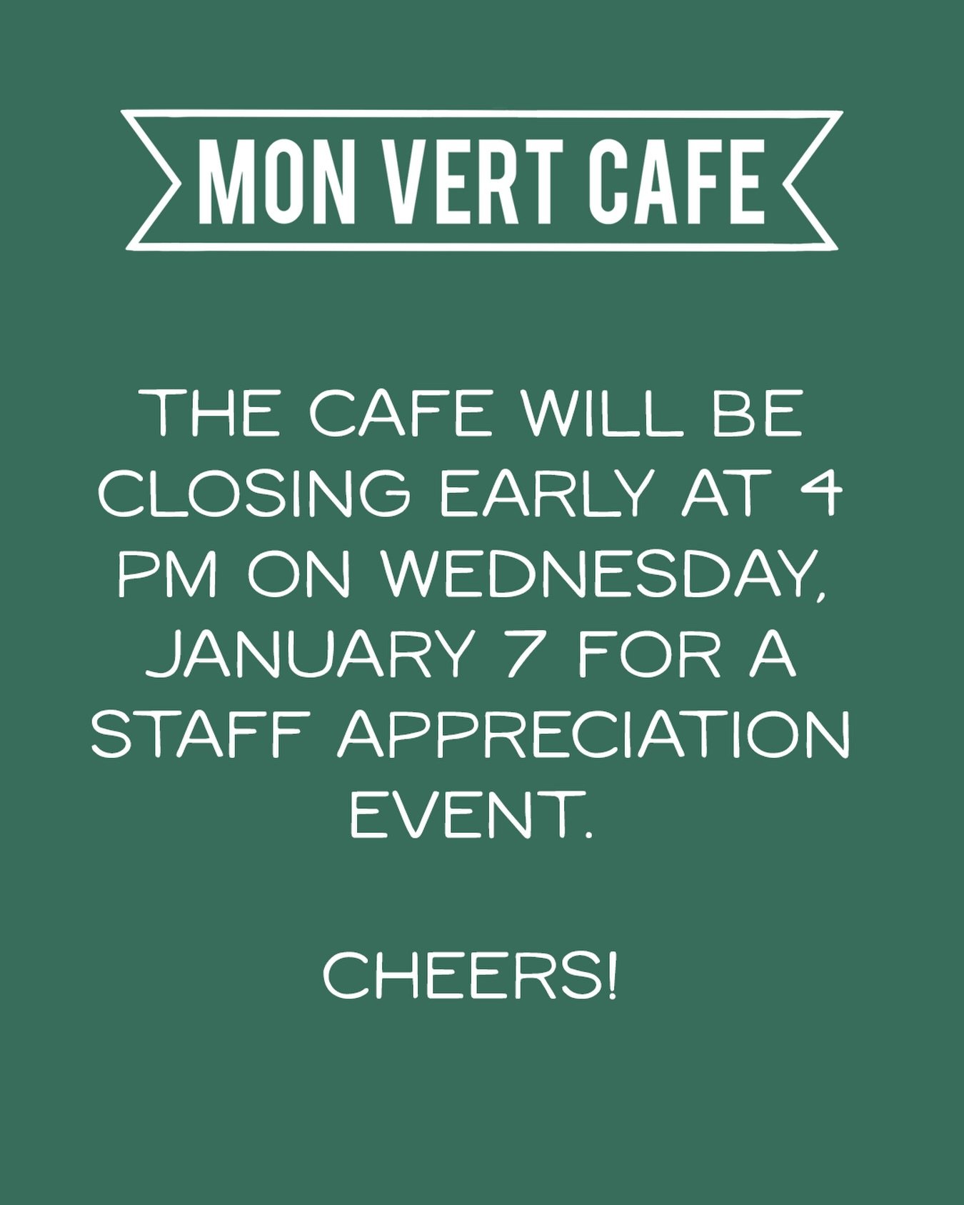Attention! Due to how awesome our staff is we will be closing early tomorrow (1/7/25 at 4 PM) so we can start our annual staff appreciation dinner. 💚