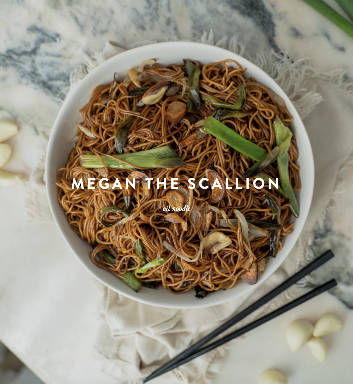 Scallion Oil Noodles | Recipe 