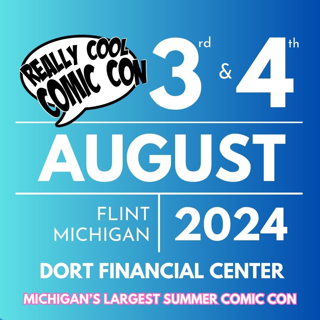 MICHIGAN'S LARGEST SUMMER CON IS BACK. Tix on sale now (link in bio). Ticket Prices will go up if you wait to purchase at the Door days of the show.

Saturday August 3rd &gt; 9AM - 5PM
Sunday August 4th &gt; 10AM - 6PM

Guest Announcements Start Very