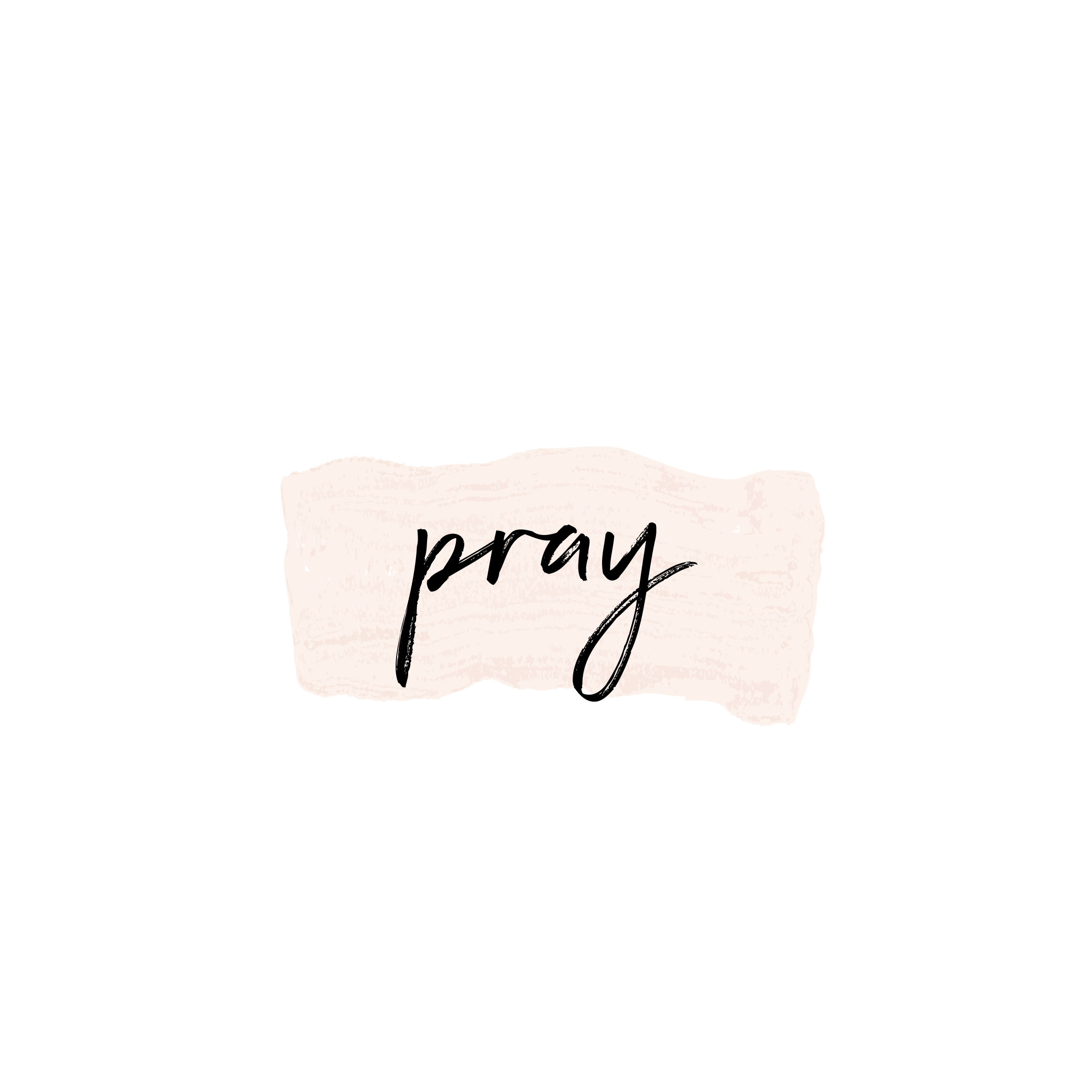 pray