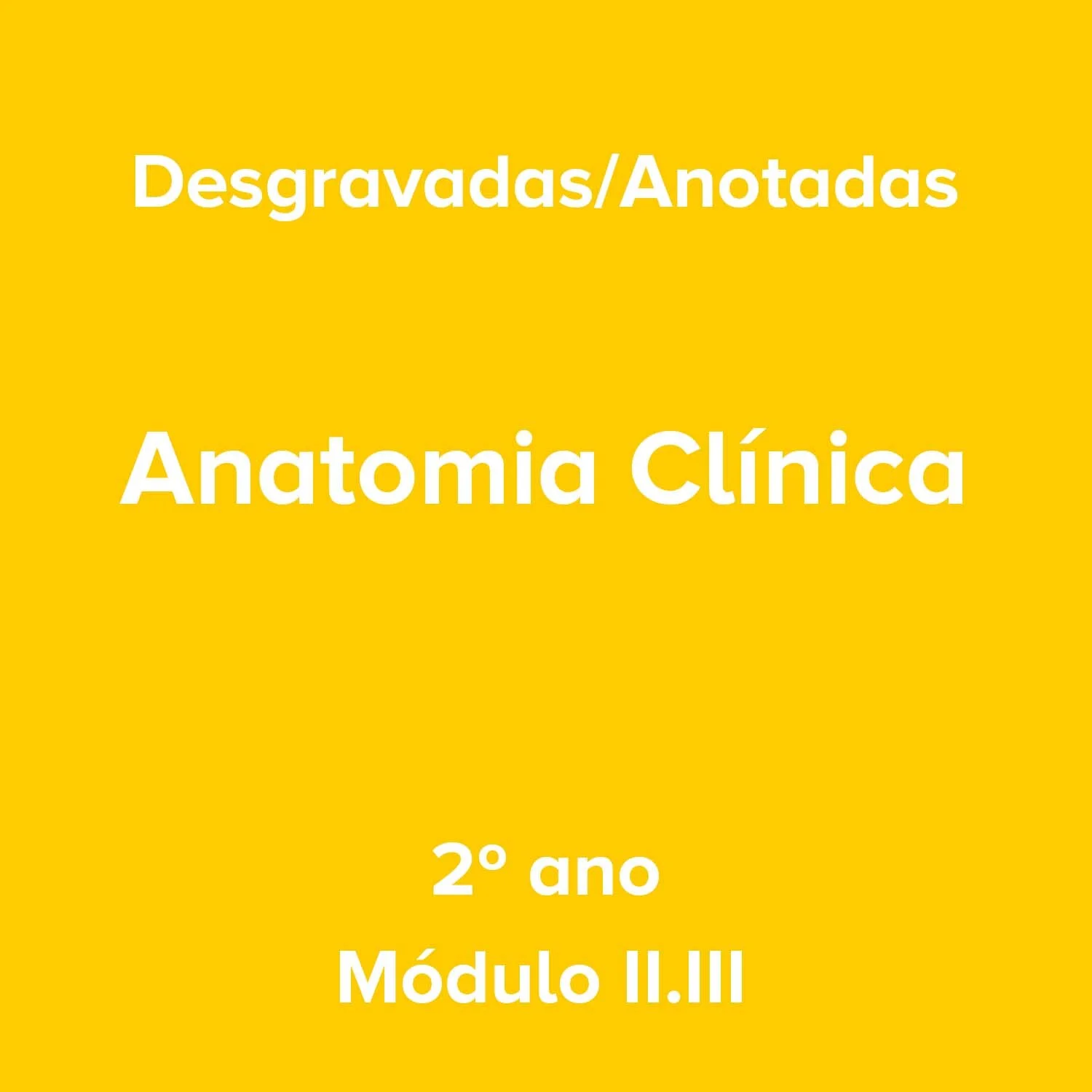 2º ano_Anatomia Clínica_Módulo II.III.jpg