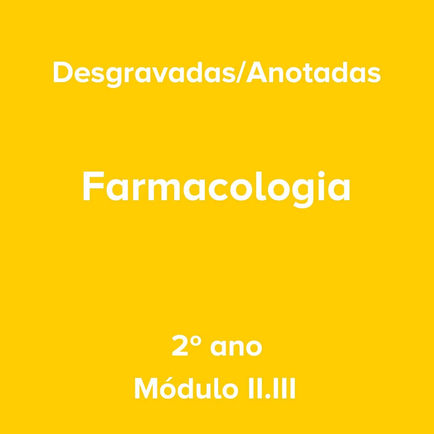 2º ano_Farmacologia_Módulo II.III.jpg