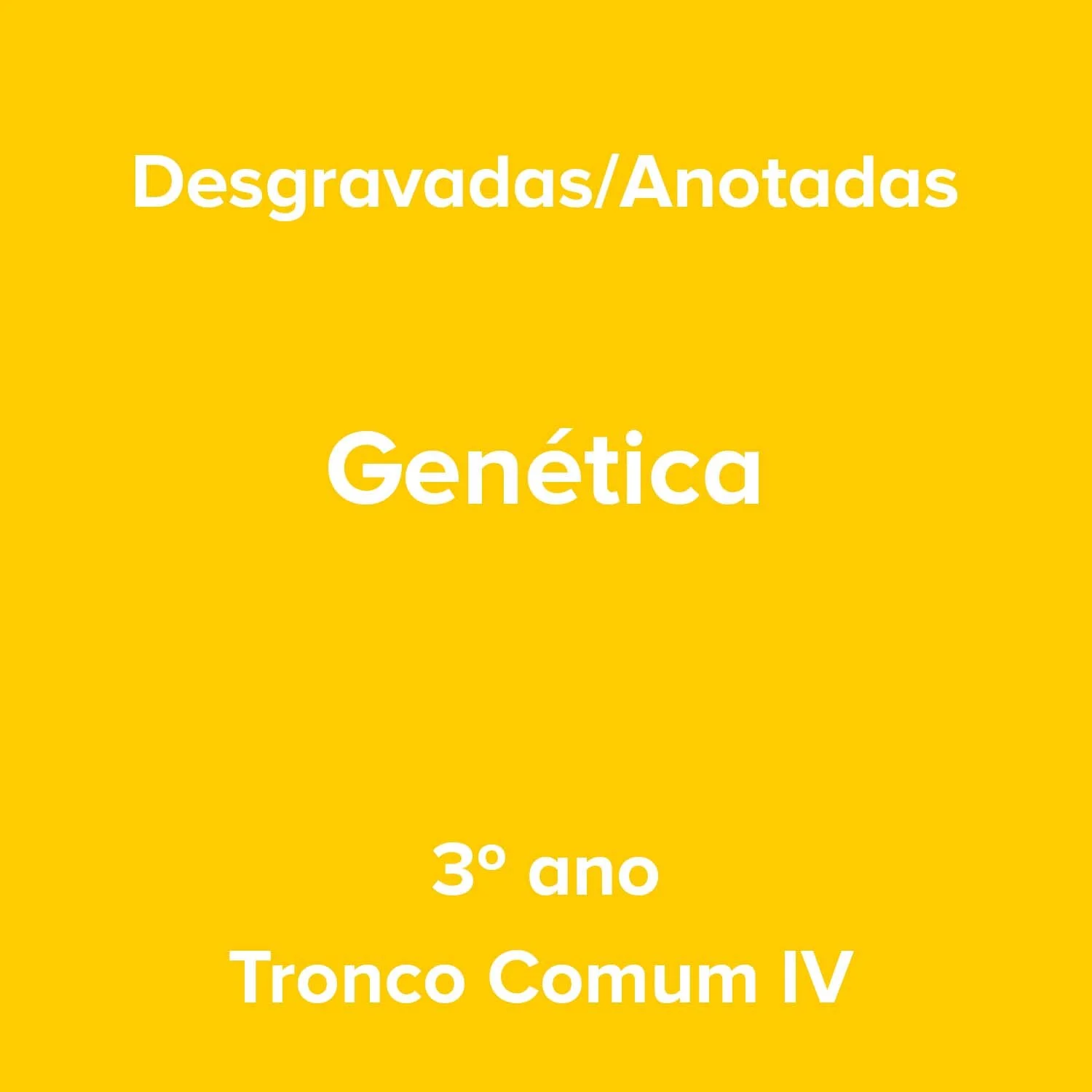 3º ano_Genética_Tronco Comum IV.jpg