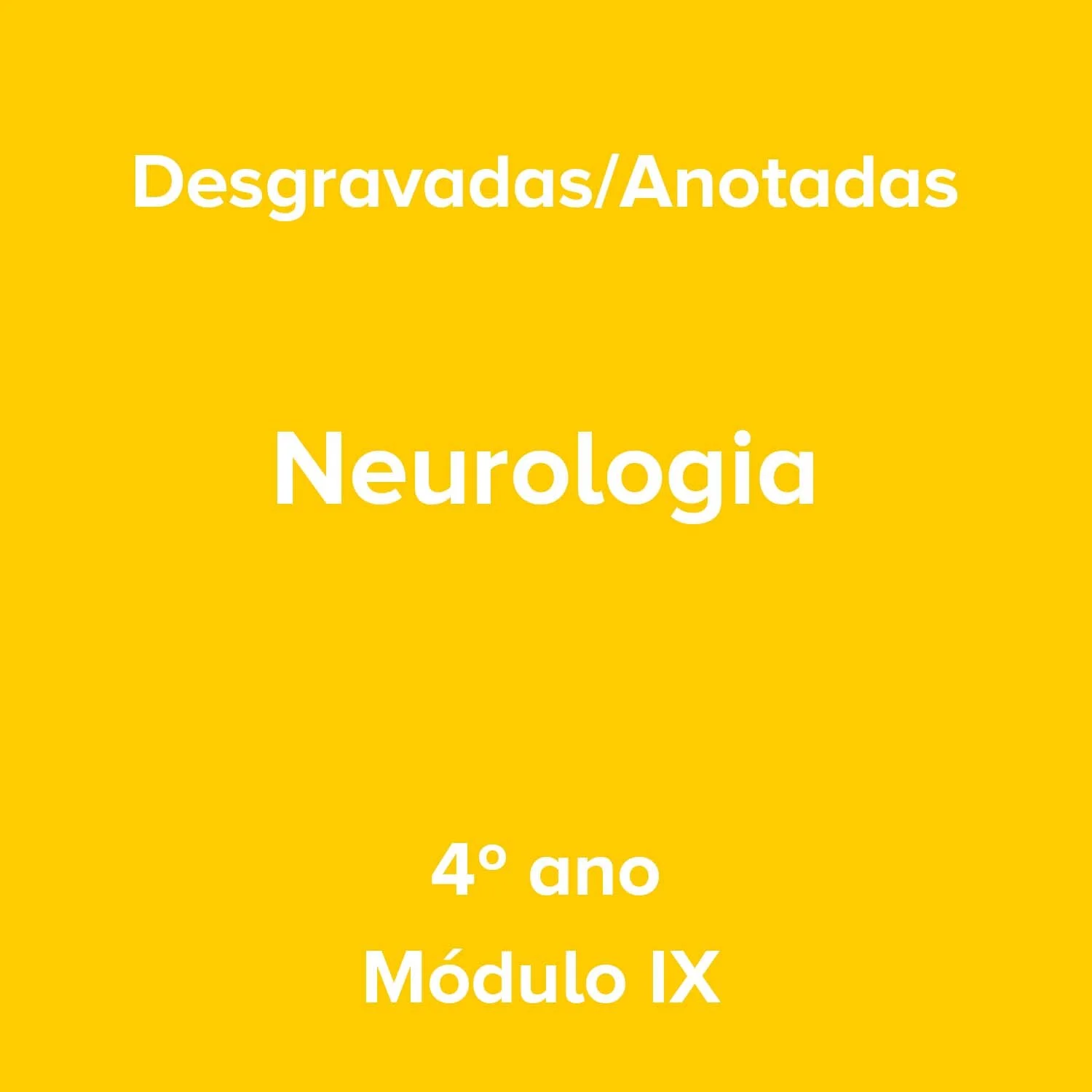 4º ano_Neurologia_Módulo IX.jpg