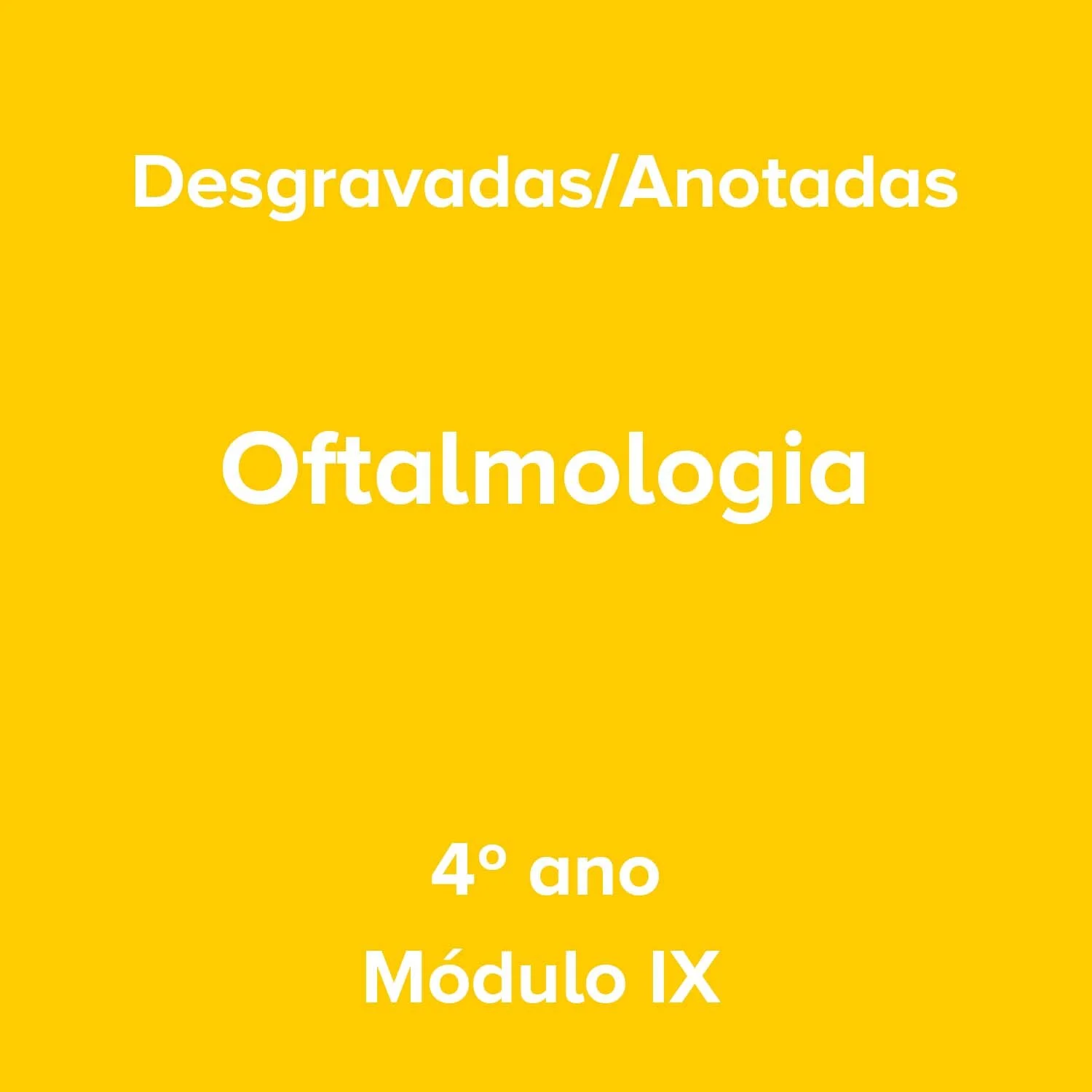 4º ano_Oftalmologia_Módulo IX.jpg