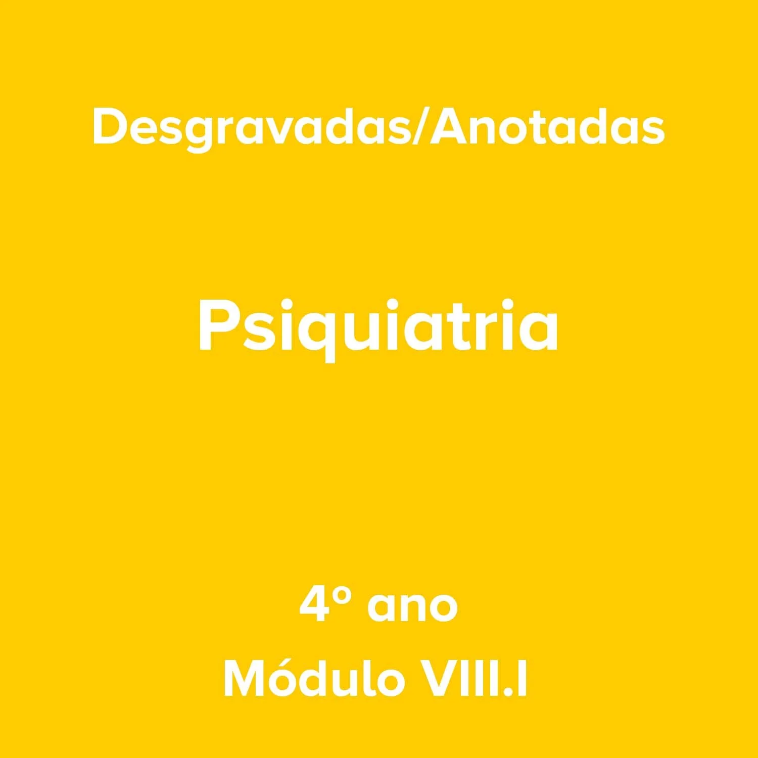 4º ano_Psiquiatria_Módulo VIII.I.jpg