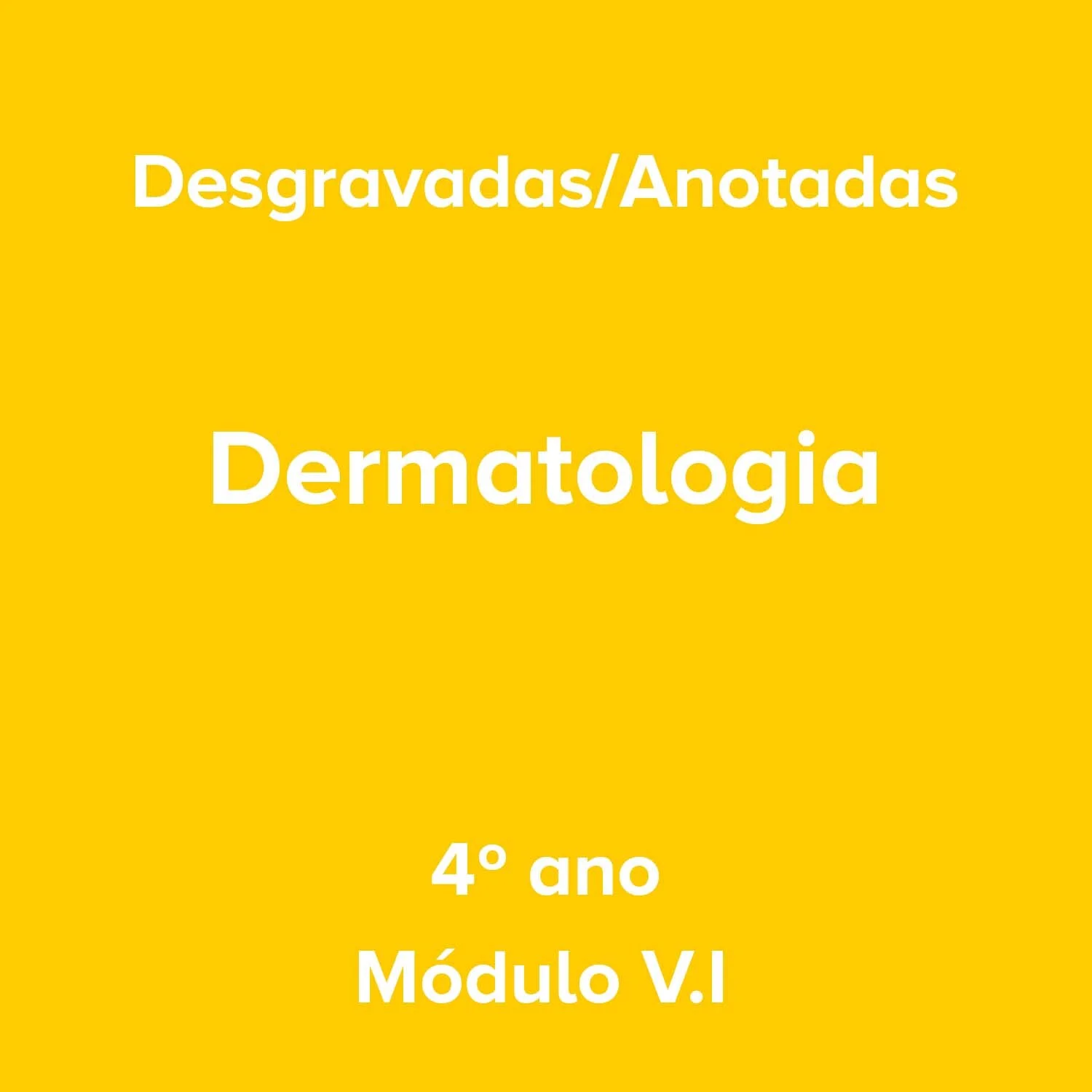 4º ano_Dermatologia_Módulo V.I.jpg